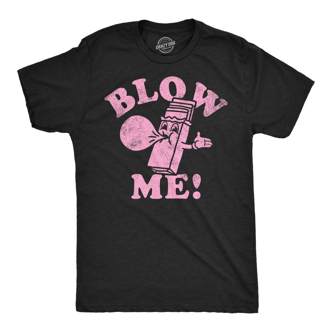 Mens Funny T Shirts Blow Me Sarcastic Bubble Gum Graphic Tee For Men Image 1