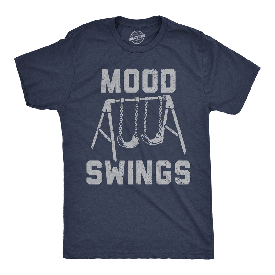 Mens Funny T Shirts Mood Swings Sarcastic Novelty Graphic Tee For Men Image 1