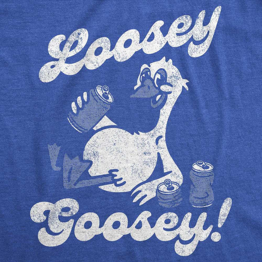 Womens Funny T Shirts Loosey Goosey Sarcastic Drinking Tee For Ladies Image 2