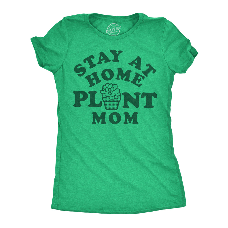 Womens Funny T Shirts Stay At Home Plant Mom Sarcastic Plants Graphic Tee For Ladies Image 1