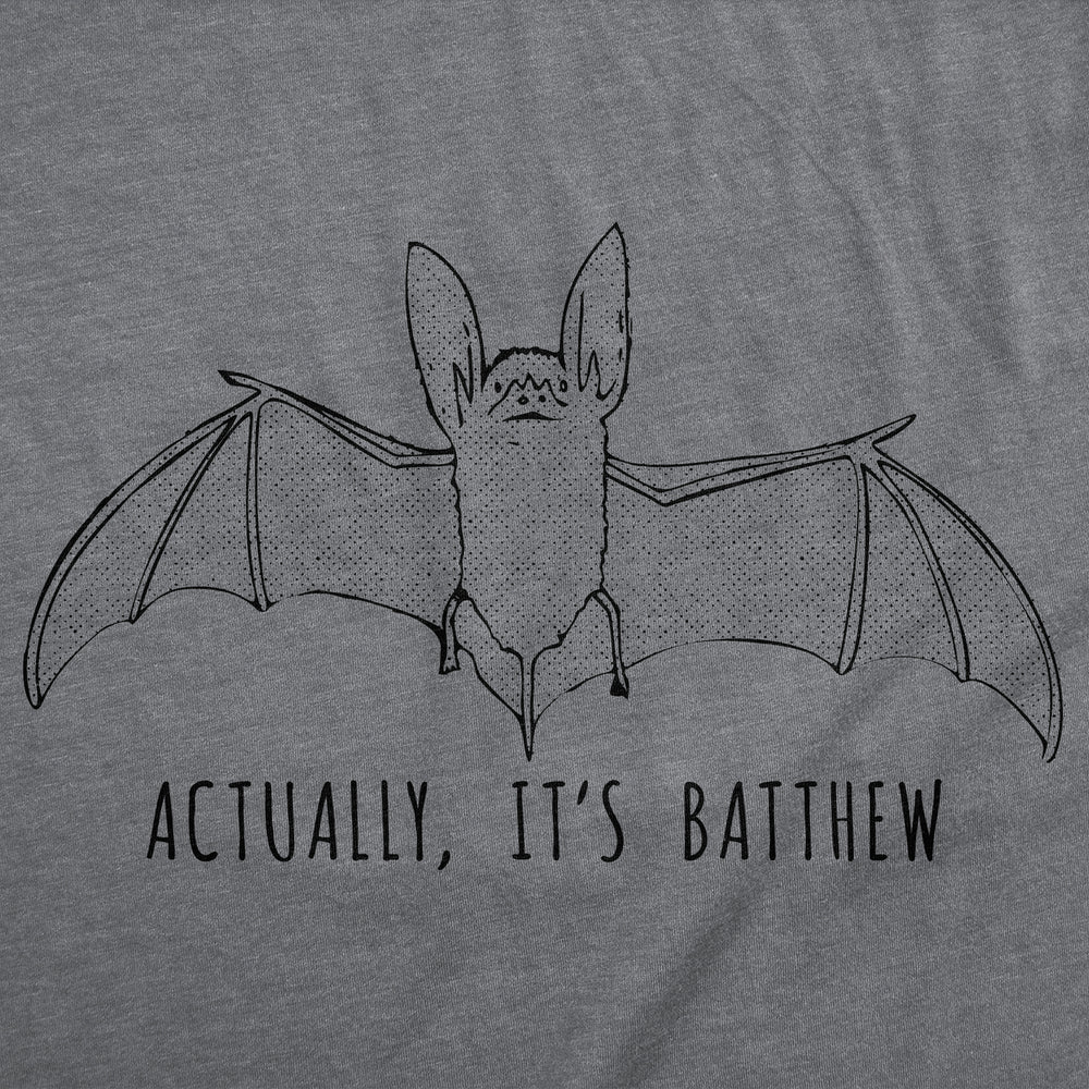 Mens Funny T Shirts Actually Its Batthew Sarcastic Bat Graphic Tee For Men Image 2