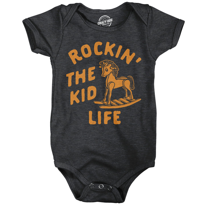 Rockin The Kid Life Baby Bodysuit Sarcastic Graphic Jumper For Infants Image 1