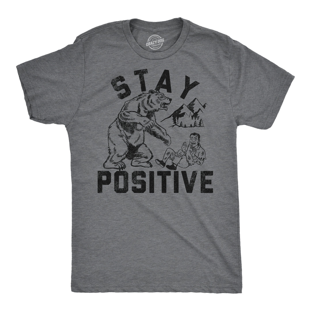 Mens Funny T Shirts Stay Positive Bear Attack Sarcastic Graphic Tee For Men Image 4