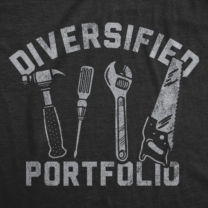 Mens Funny T Shirts Diversified Portfolio Tools Sarcastic Mechanic Graphic Tee For Men Image 4