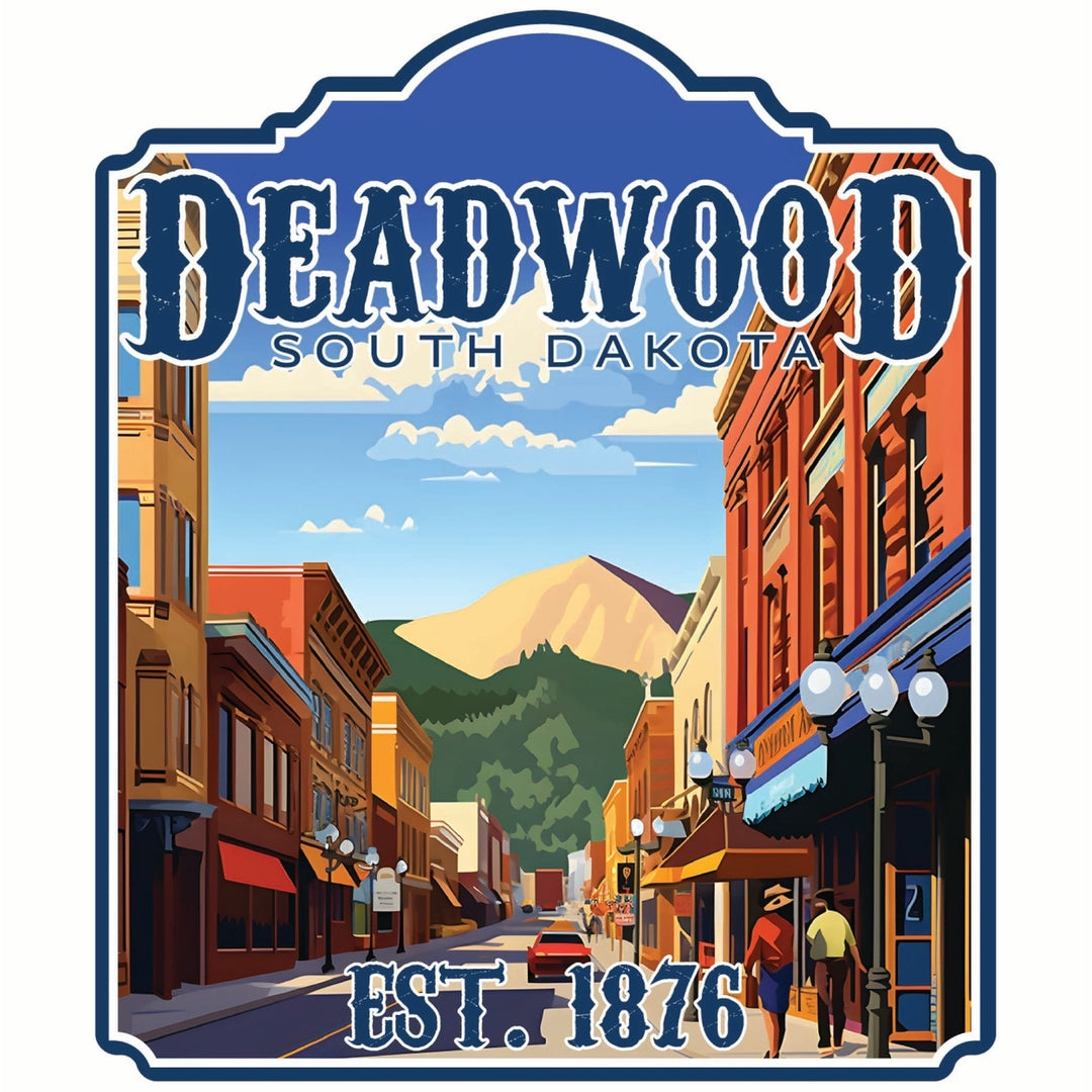 Deadwood South Dakota Wild West Design Souvenir Die Cut Flat Magnet Image 1