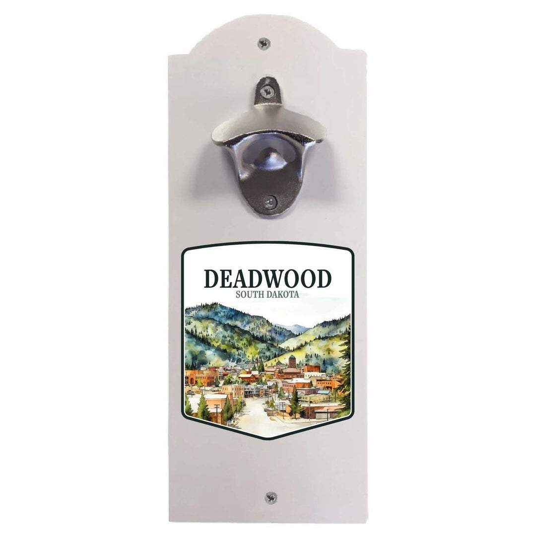 Deadwood South Dakota Watercolor Cityscape Design Souvenir Wall mounted bottle opener Image 1