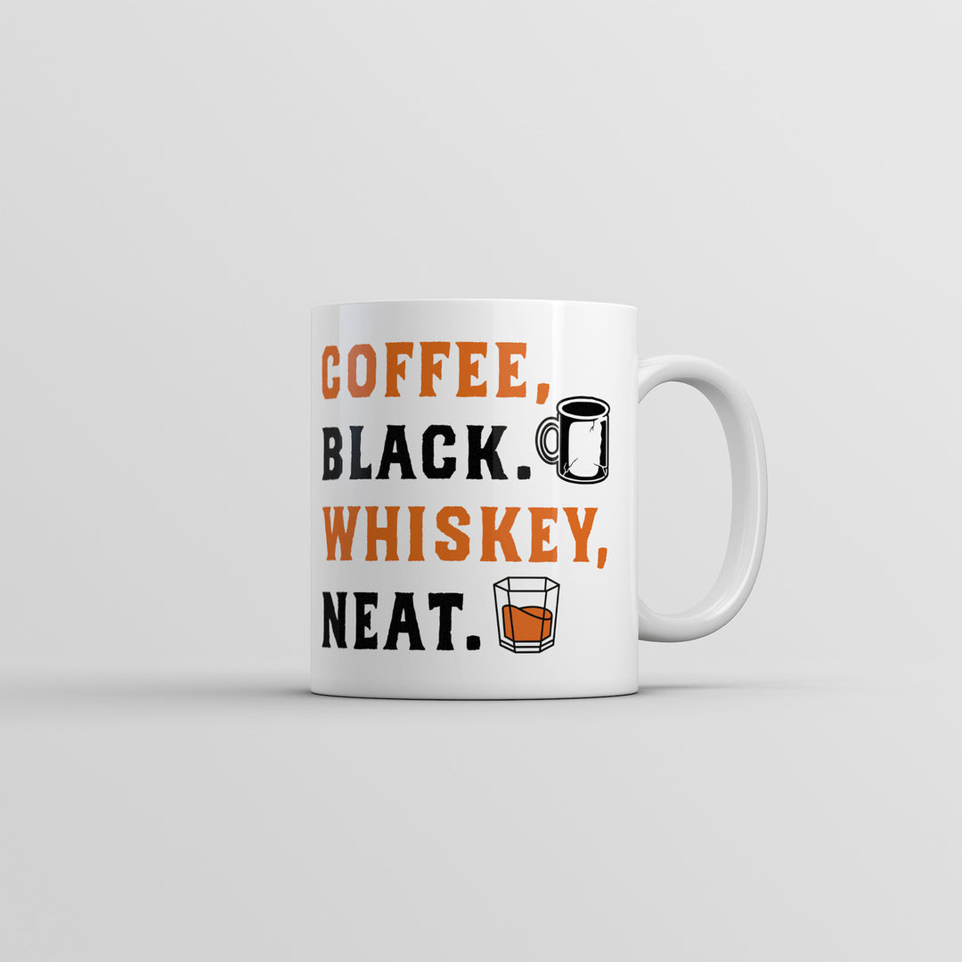 Coffee Black Whisky Neat Mug Funny Novelty Drinking Tea Cup-11oz Image 1