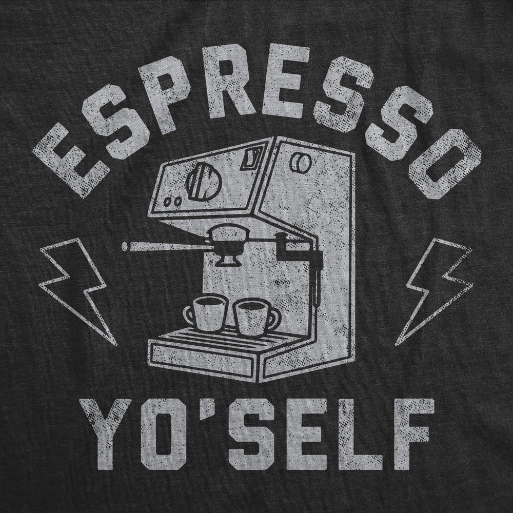 Womens Funny T Shirts Espresso Yo Self Sarcastic Caffeine Lovers Graphic Tee For Ladies Image 2