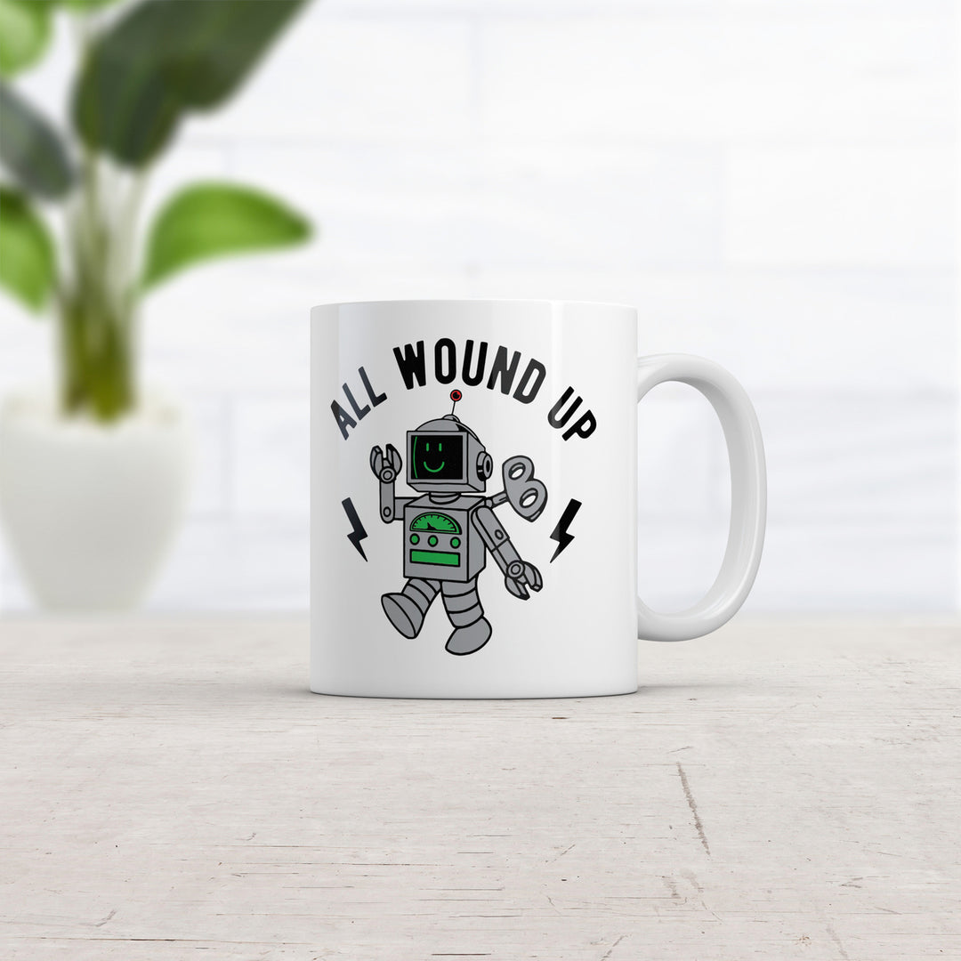 All Wound Up Mug Funny Sarcastic Toy Graphic Novelty Coffee Cup-11oz Image 2