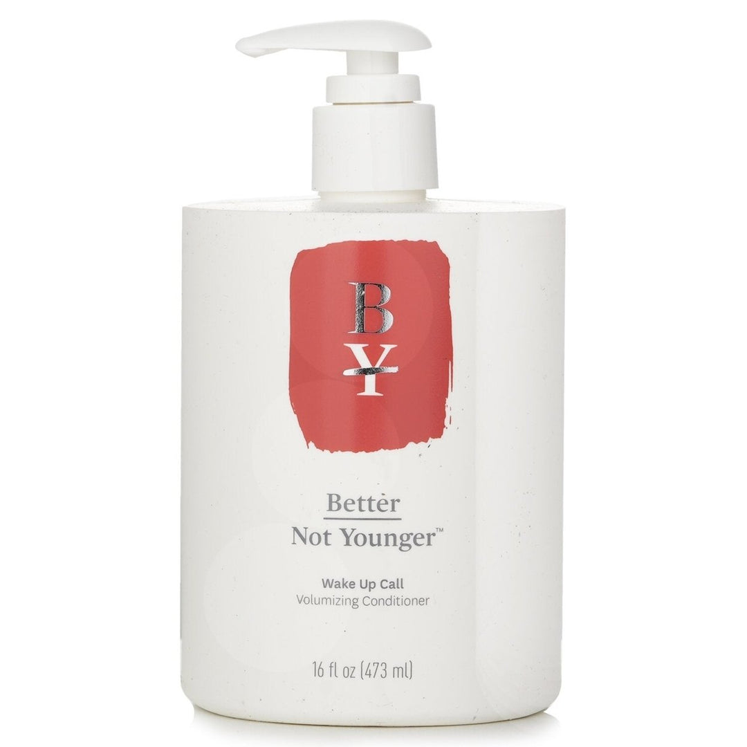 Better Not Younger Wake Up Call Volumizing Conditioner 473ml/16oz Image 1