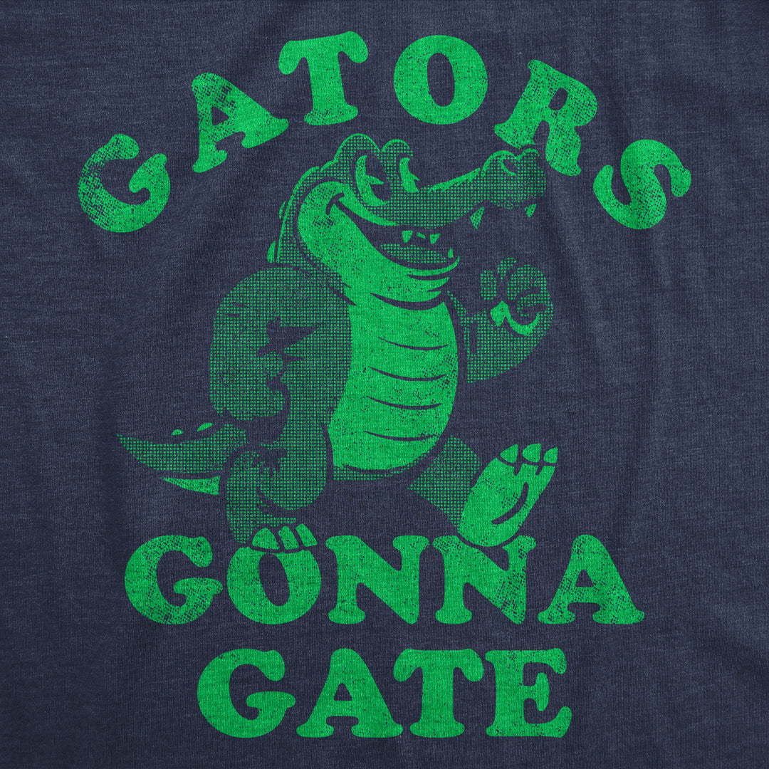 Mens Funny T Shirts Gators Gonna Gate Sarcastic Alligator Graphic Tee For Men Image 2