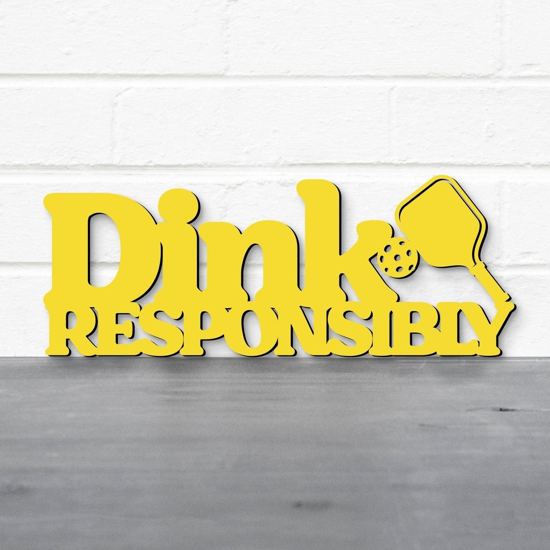 Dink Responsibly Pickleball Wall Art Image 2