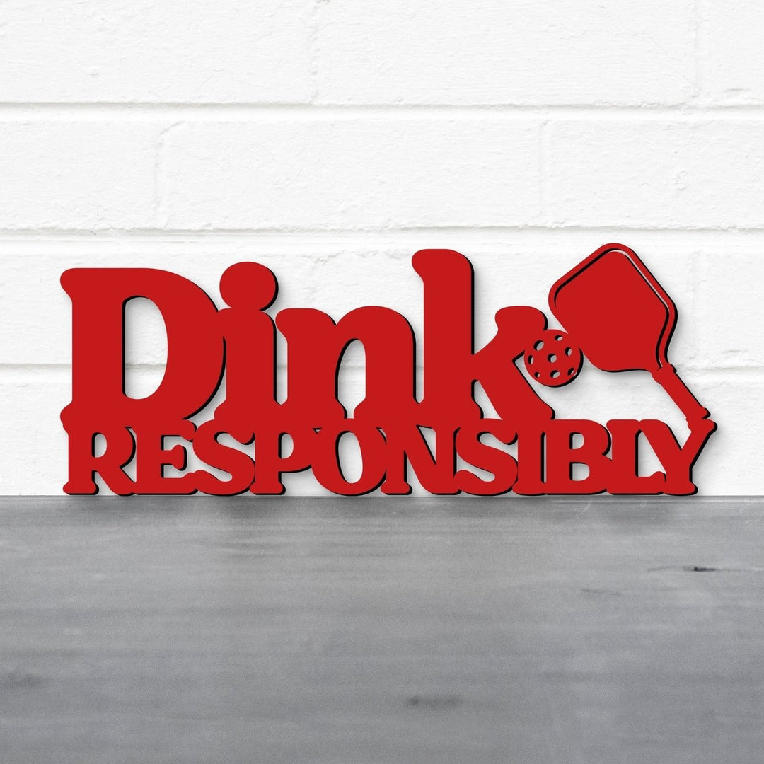 Dink Responsibly Pickleball Wall Art Image 4