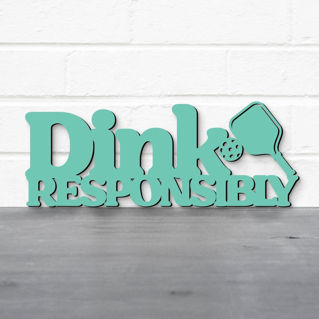 Dink Responsibly Pickleball Wall Art Image 8