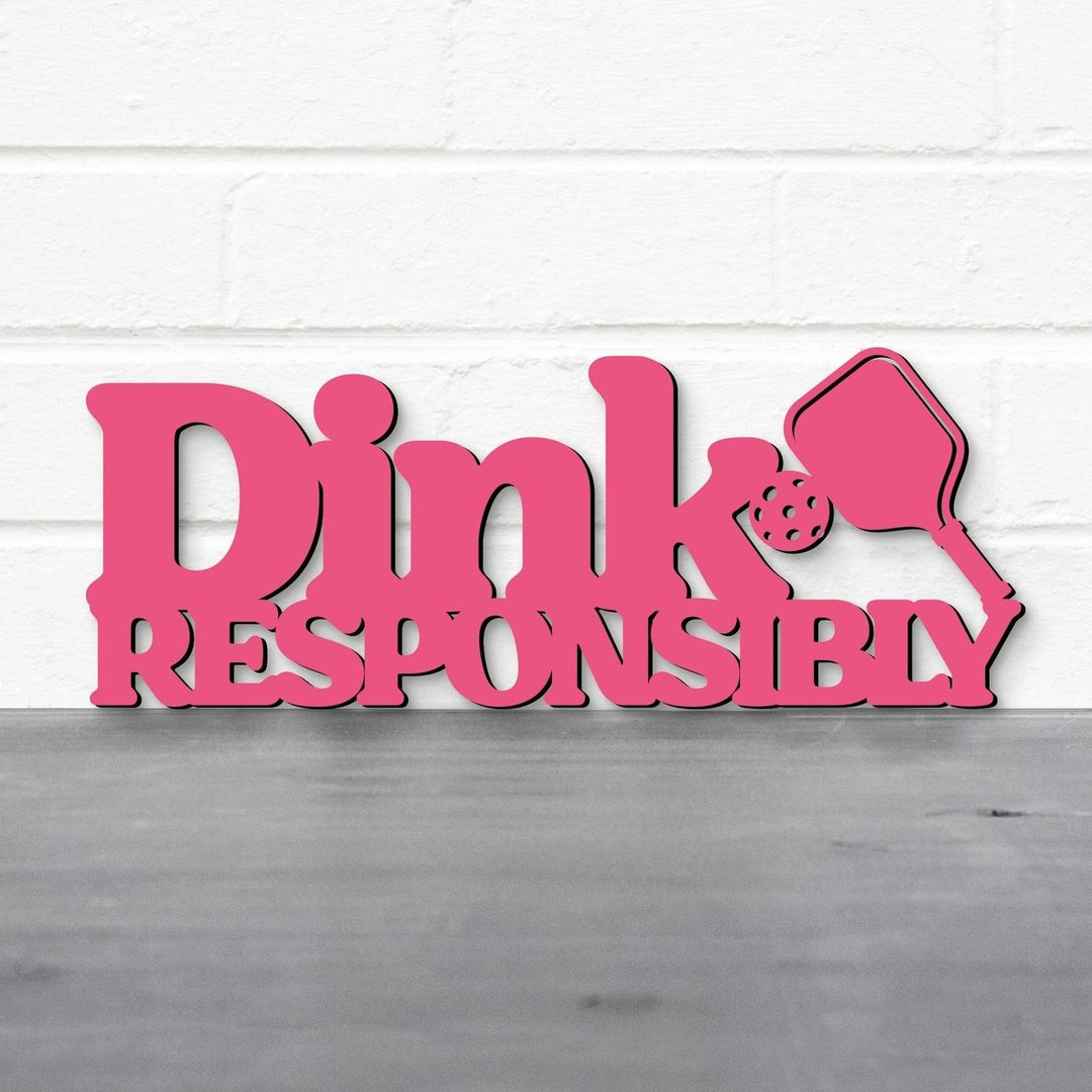 Dink Responsibly Pickleball Wall Art Image 12