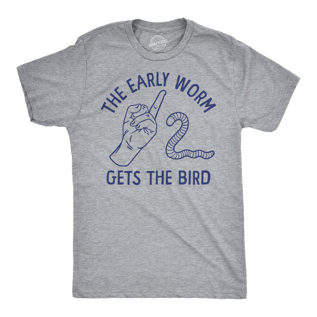 Mens Funny T Shirts The Early Worm Gets The Bird Sarcastic Middle Finger Graphic Tee For Men Image 1