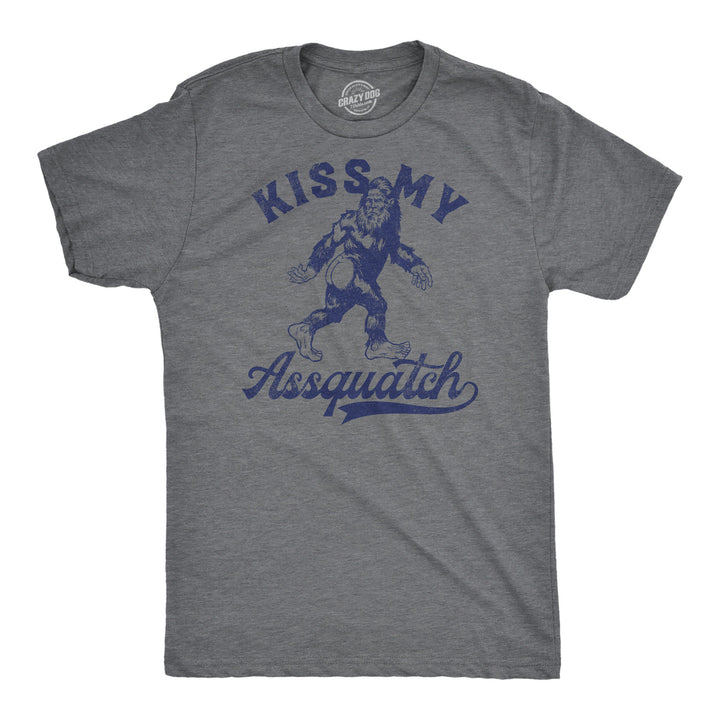 Mens Funny T Shirts Kiss My Assquatch Sarcastic Bigfoot Graphic Novelty Tee For Men Image 1