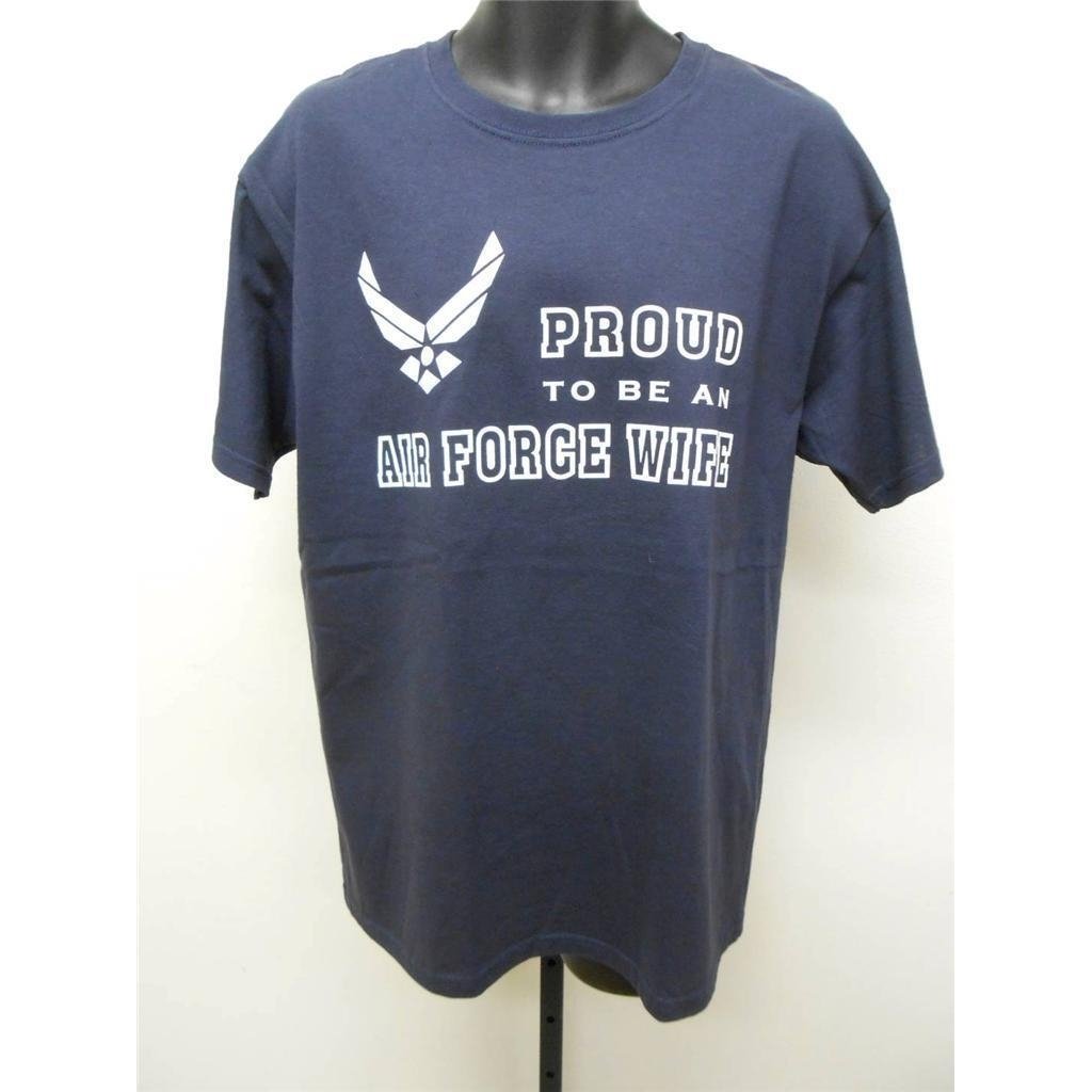 PROUD TO BE AN AIR FORCE WIFE ADULT WOMENS L LARGE SHIRT Image 1