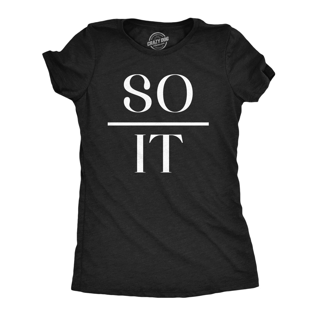 Womens Funny T Shirts So Over It Sarcastic Math Equation Graphic Tee For Ladies Image 1