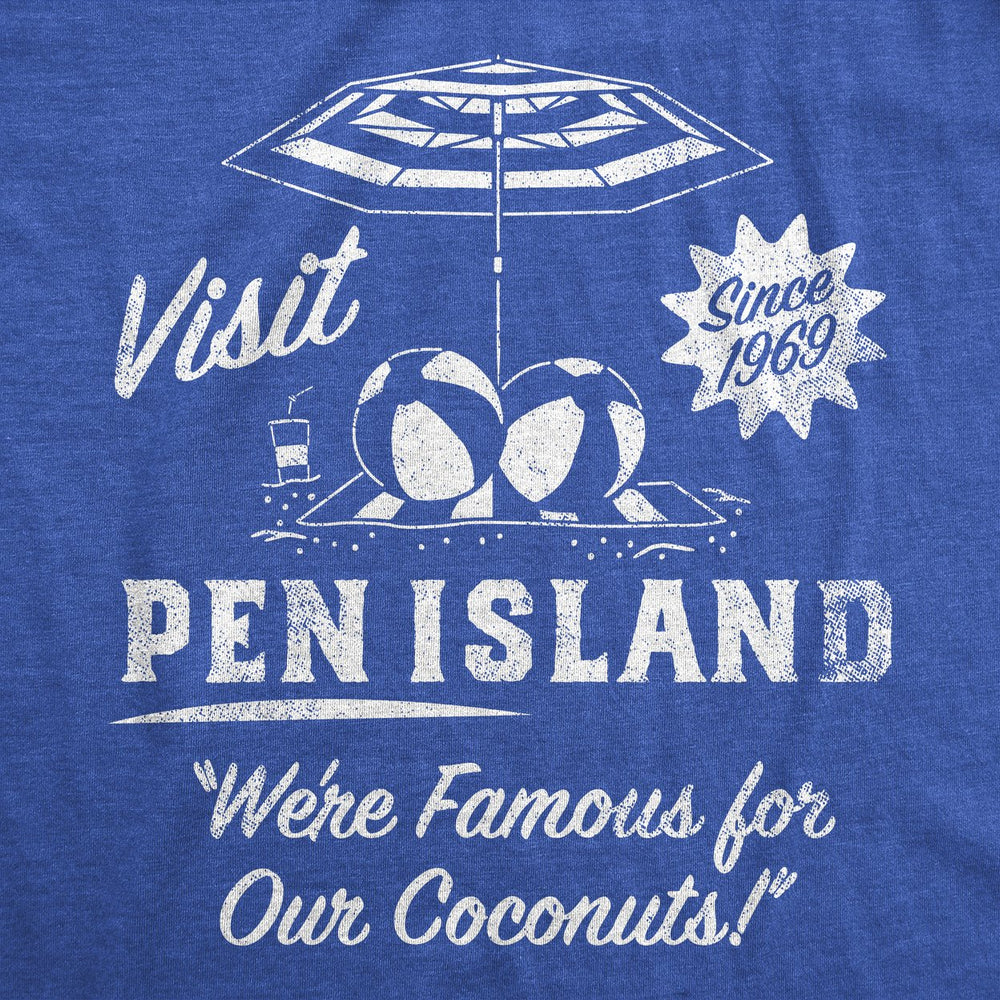 Mens Funny T Shirts Visit Pen Island Sarcastic Graphic Novelty Tee For Men Image 2