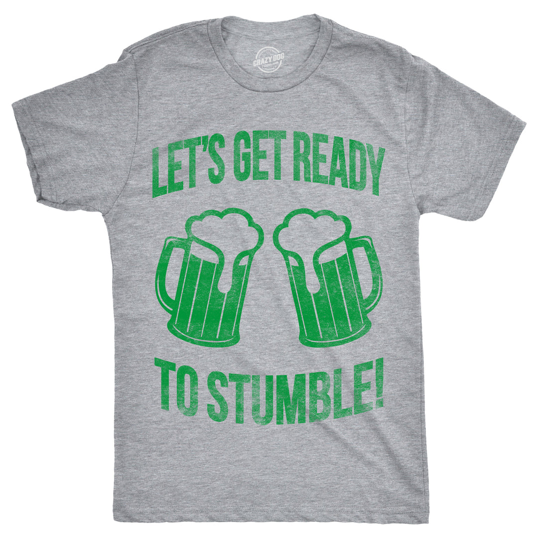 Mens Lets Get Ready To Stumble T Shirt Funny St Saint Patricks Day Drinking Tee Image 6