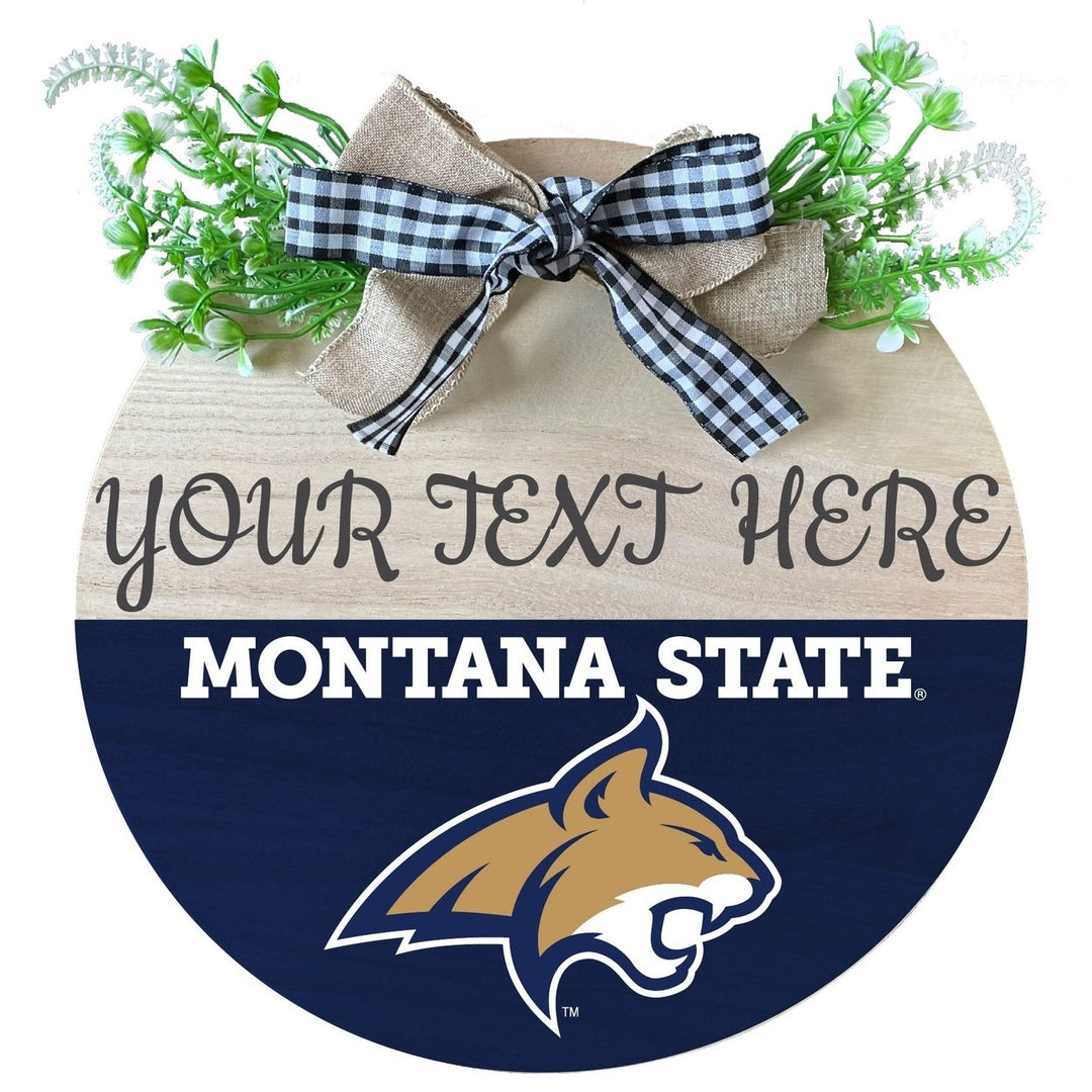 Montana State Bobcats Customizable Wooden Wreath Welcome Sign Officially Licensed Collegiate Product Image 1