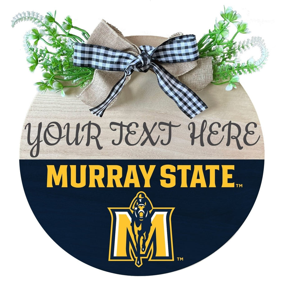 Murray State University Customizable Wooden Wreath Welcome Sign Officially Licensed Collegiate Product Image 1