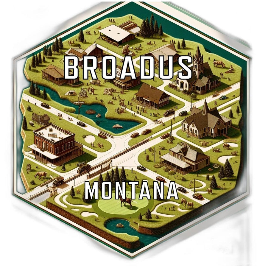 Broadus Montana Souvenir Travel Destination Die Cut Hexagon Fridge Magnet Image 1