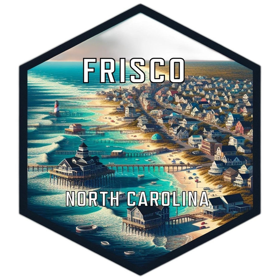 Frisco North Carolina Souvenir Travel Destination Die Cut Hexagon Fridge Magnet Image 1