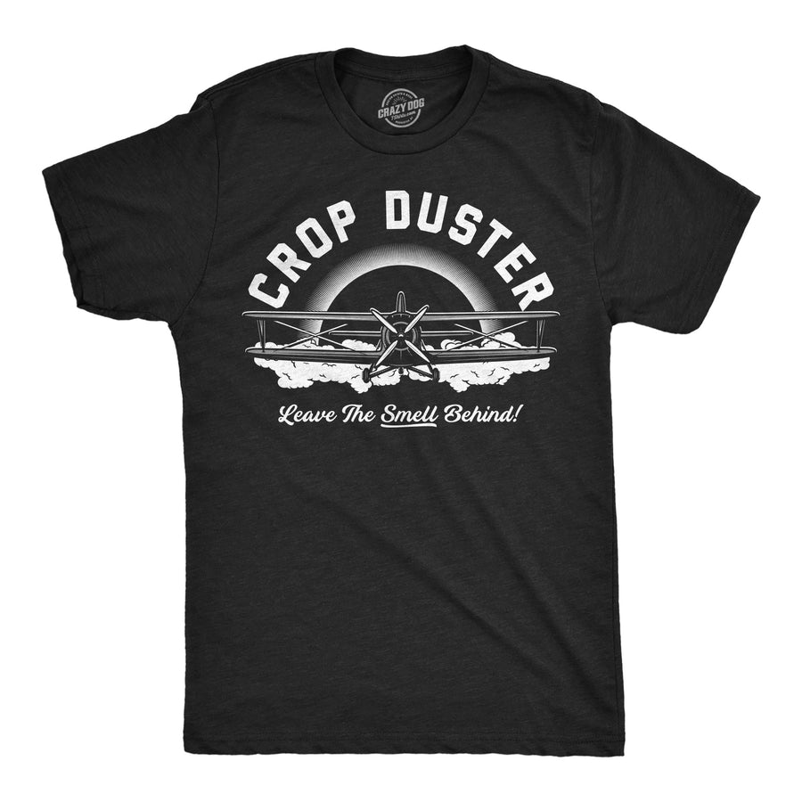 Mens Crop Duster Airplane Leave the Smell Behind Funny T Shirt f**t Joke Tee for Guys Image 1