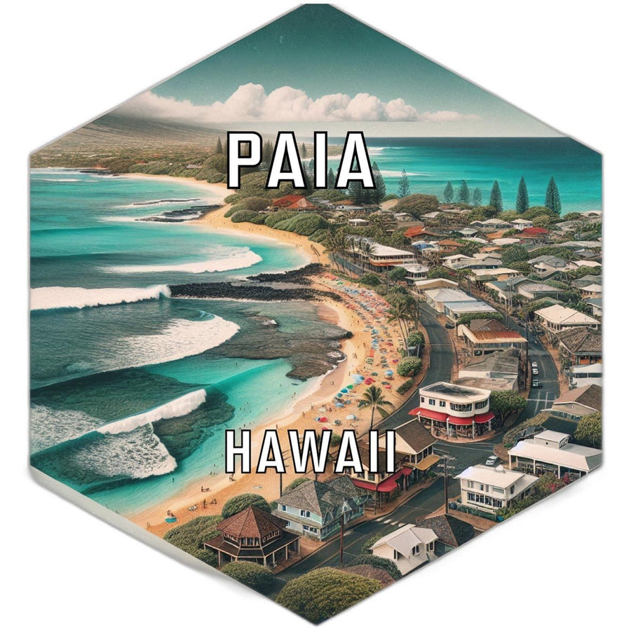 Paia Hawaii Souvenir Travel Destination Die Cut Hexagon Fridge Magnet Image 1