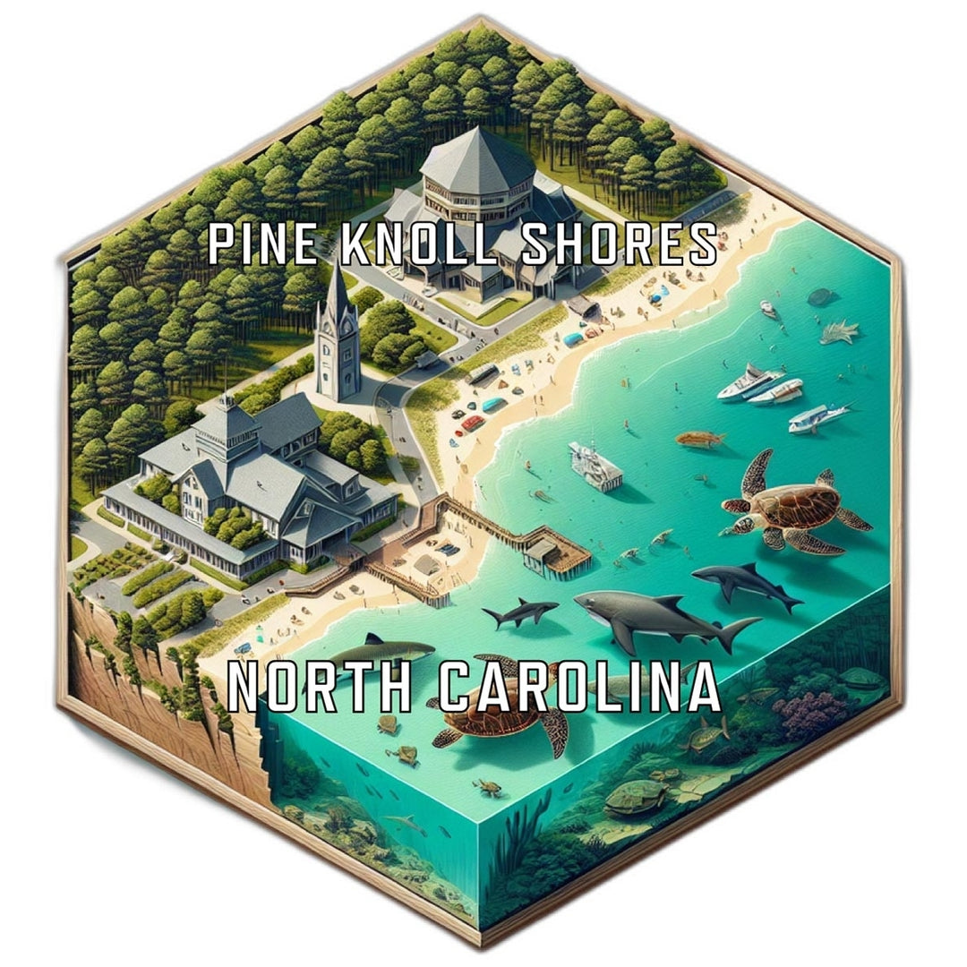 Pine Knoll Shores North Carolina Souvenir Travel Destination Die Cut Hexagon Fridge Magnet Image 1