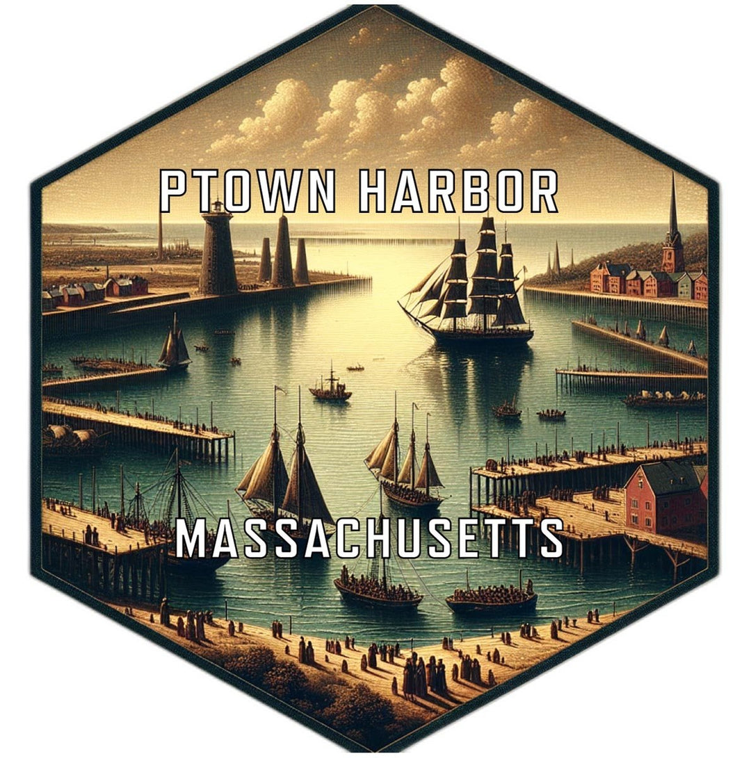 Ptown Harbor Massachusetts Souvenir Travel Destination Die Cut Hexagon Fridge Magnet Image 1