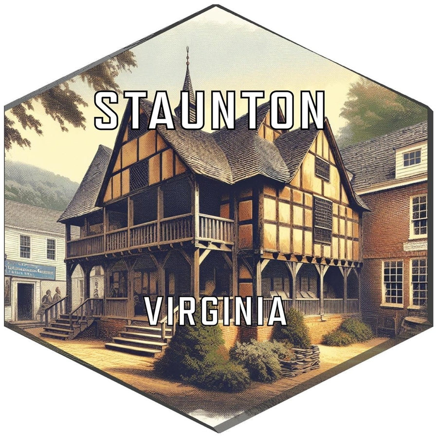 Staunton Virginia Souvenir Travel Destination Die Cut Hexagon Fridge Magnet Image 1