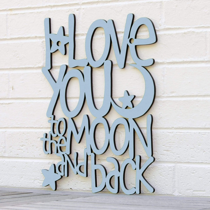 I Love You to the Moon and Back Image 1