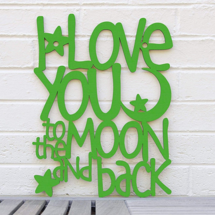 I Love You to the Moon and Back Image 1