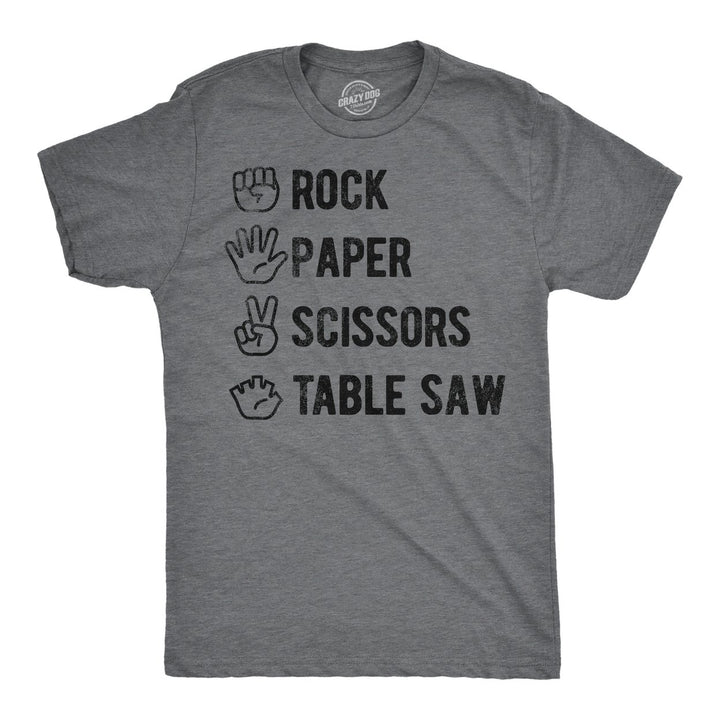 Mens Funny T Shirts Rock Paper Scissors Table Saw Sarcastic Novelty Tee For Men Image 4