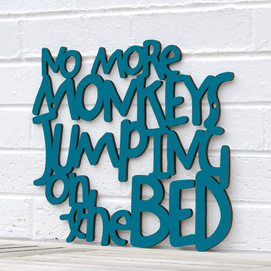 No More Monkeys Jumping on the Bed Image 11