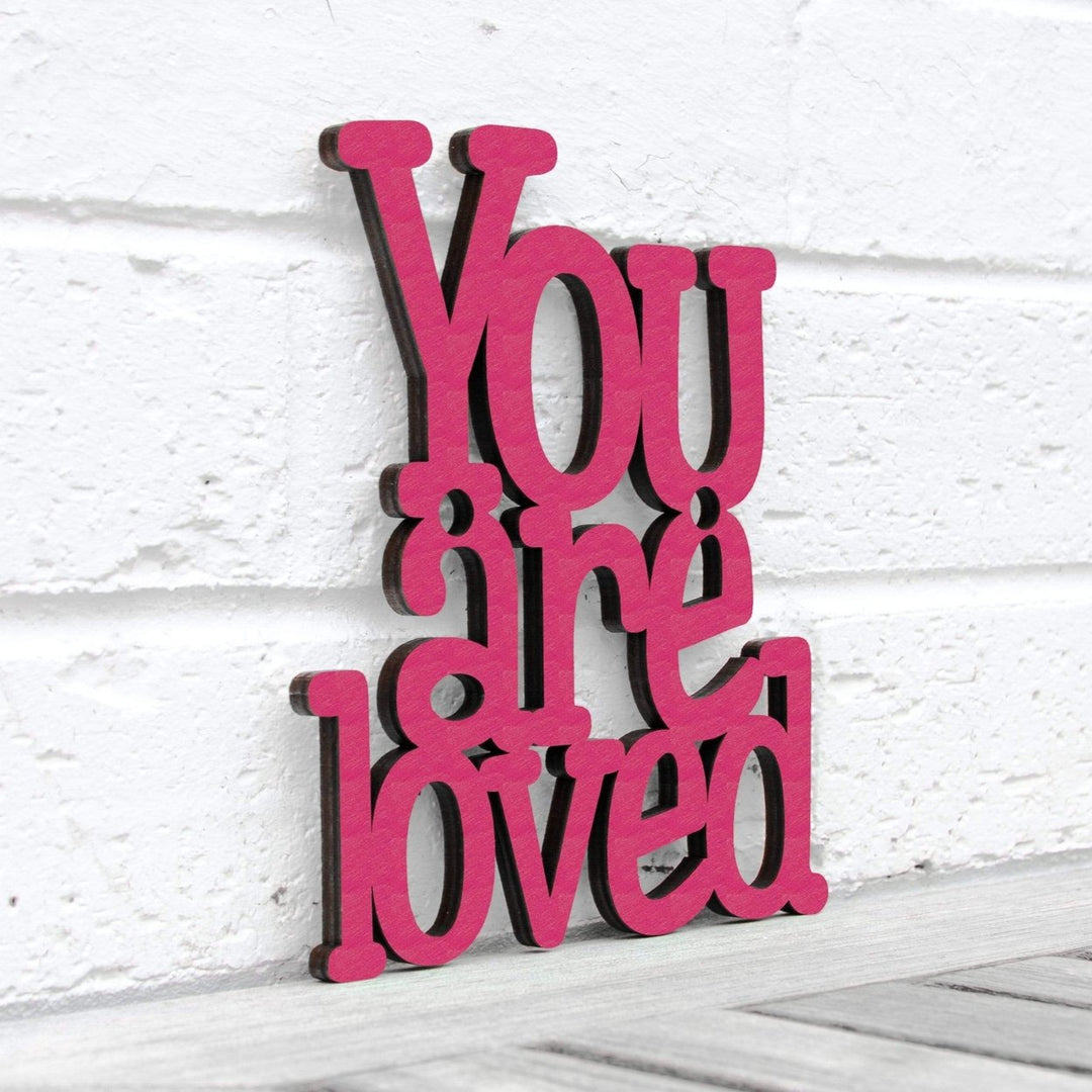 You are Loved Image 4