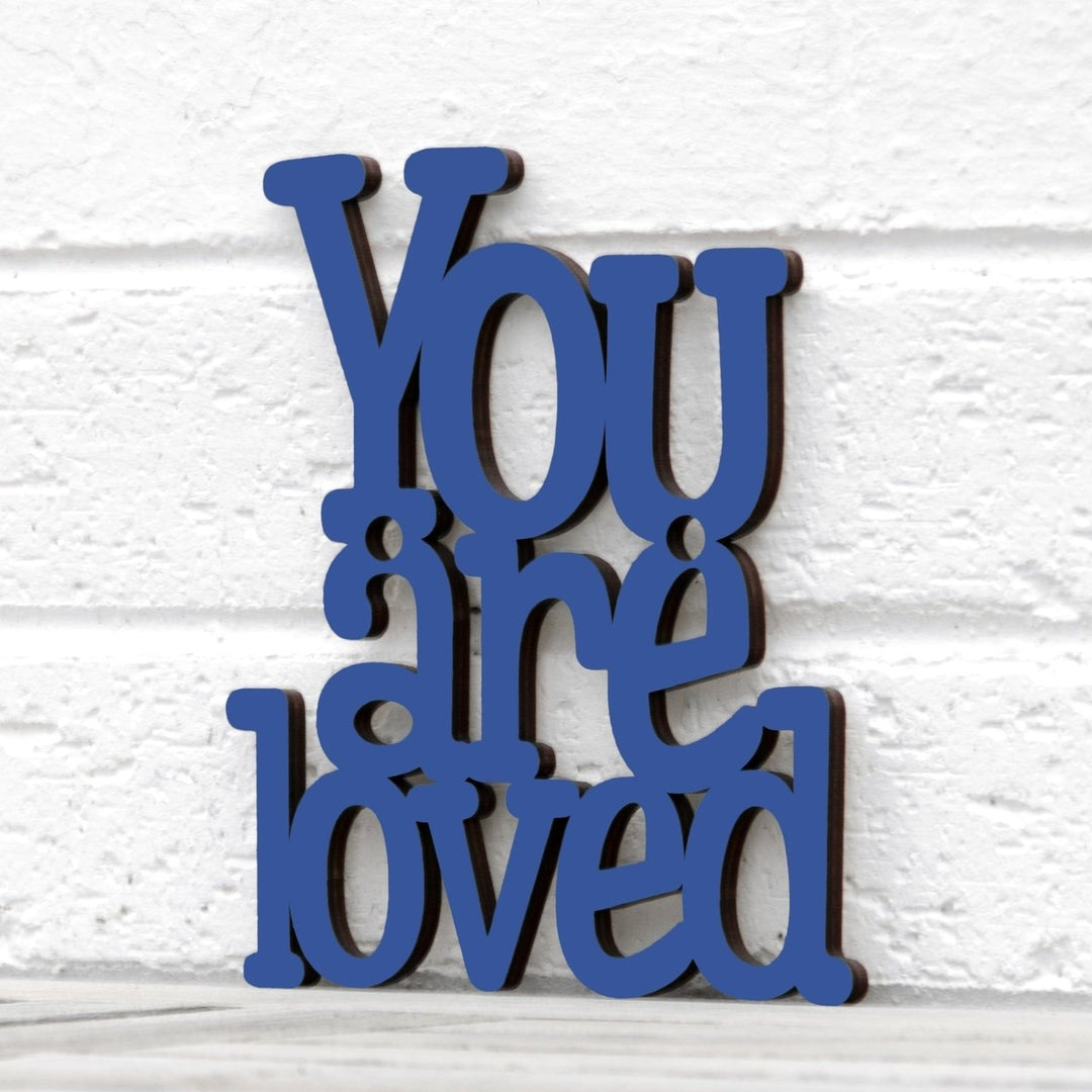 You are Loved Image 8