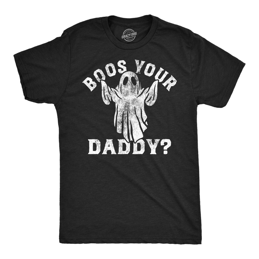 Mens Funny T Shirts Boos Your Daddy Sarcastic Halloween Ghost Graphic Tee For Men Image 1