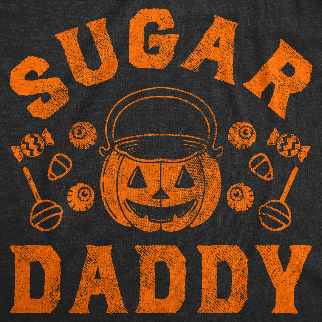 Mens Funny T Shirts Sugar Daddy Sarcastic Halloween Candy Trick Or Treat Novelty Tee For Men Image 2