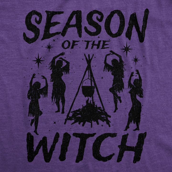 Womens Funny T Shirts Season Of The Witch Sarcastic Halloween Witch Graphinc Tee For Ladies Image 2