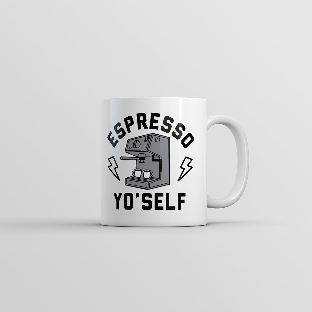 Espresso Yo Self Mug Funny Sarcastic Caffeine Lovers Graphic Coffee Cup-11oz Image 1