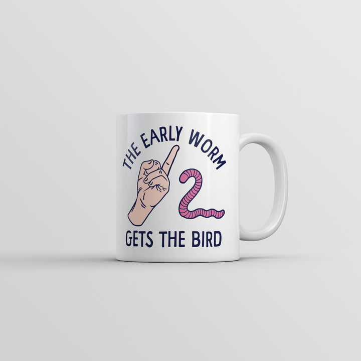 The Early Worm Gets The Bird Mug Funny Sarcastic Middle Finger Graphic Cup-11oz Image 1