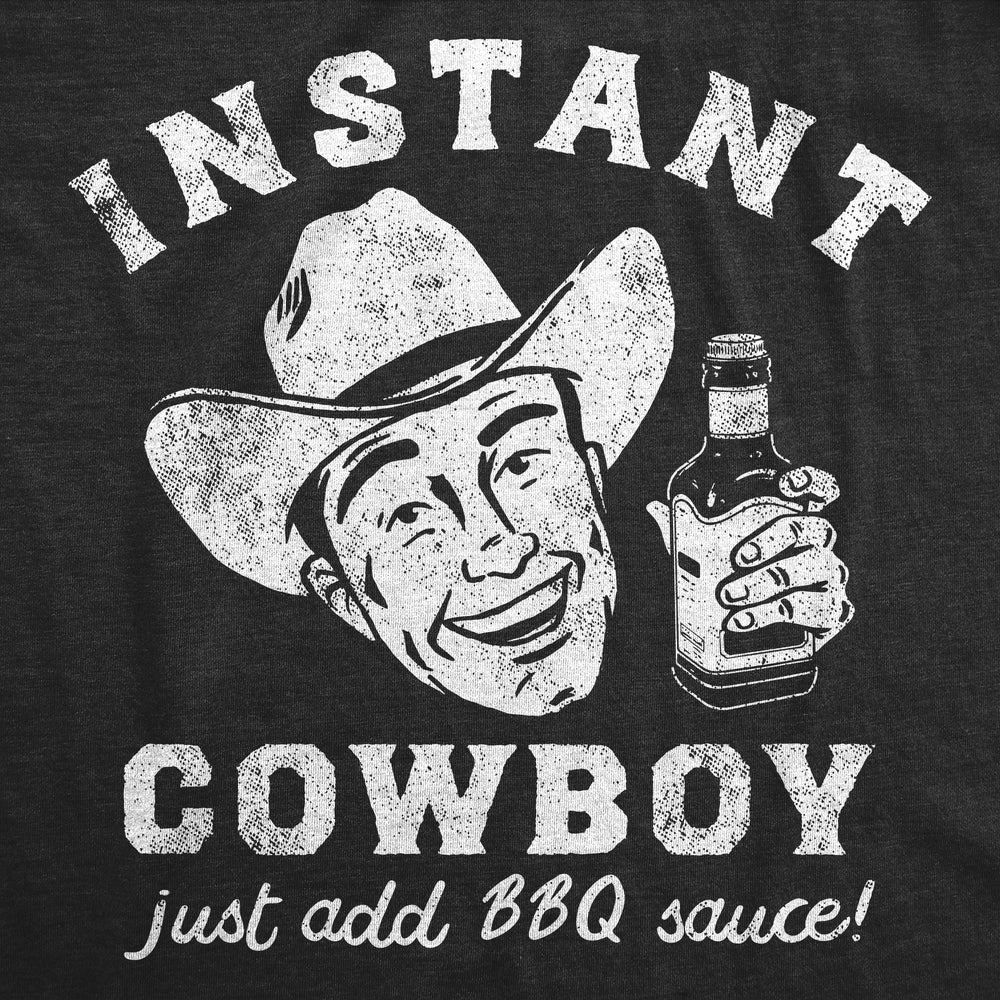 Mens Funny T Shirts Instant Cowboy Sarcastic Cookout Barbeque Graphic Tee For Men Image 2