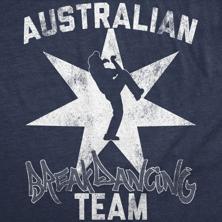 Mens Funny T Shirts Australian Break Dancing Team Sarcastic Dance Graphic Novelty Tee For Men Image 2