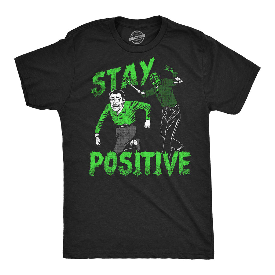 Mens Funny T Shirts Stay Positive Zombie Sarcastic Halloween Graphic Novelty Tee For Men Image 1