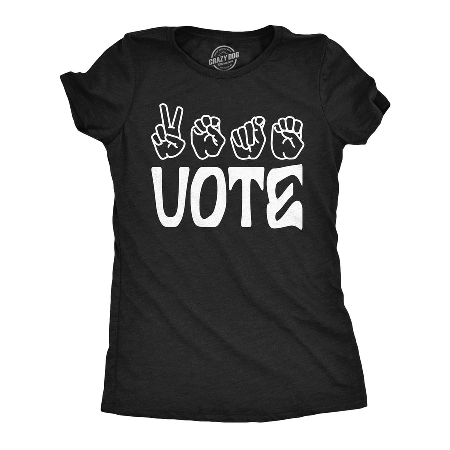 Womens Funny T Shirts Vote Sign Language Awesome Election Graphic Tee For Ladies Image 1