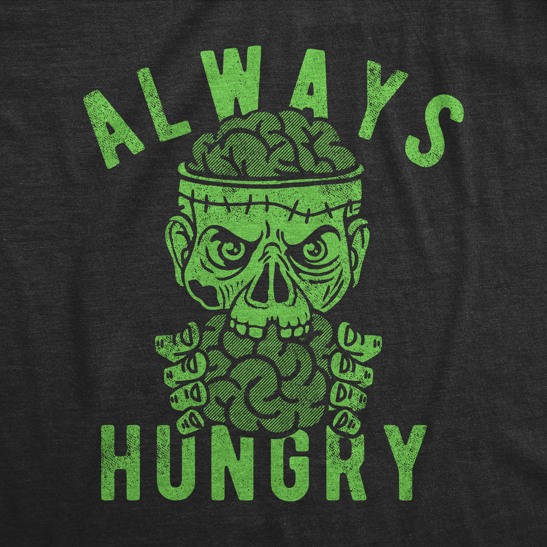 Mens Always Hungry T Shirt Funny Halloween Eating Zombie Joke Tee For Guys Image 4